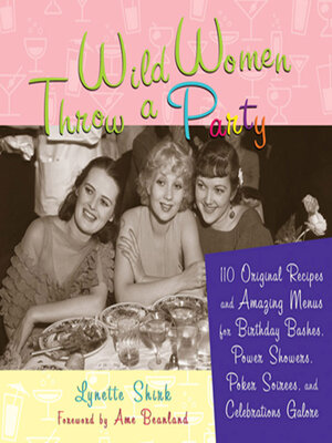 cover image of Wild Women Throw a Party